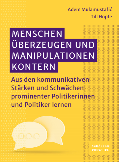 Cover des Buchs: Menschen überzeugen und Manipulationen kontern