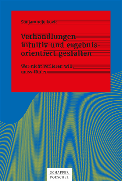 Cover of book: Verhandlungen intuitiv und ergebnisorientiert gestalten