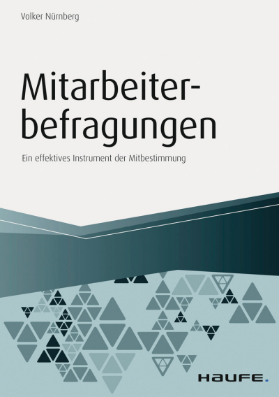 Cover des Buchs: Mitarbeiterbefragungen Ein effektives Instrument der Mitbestimmung