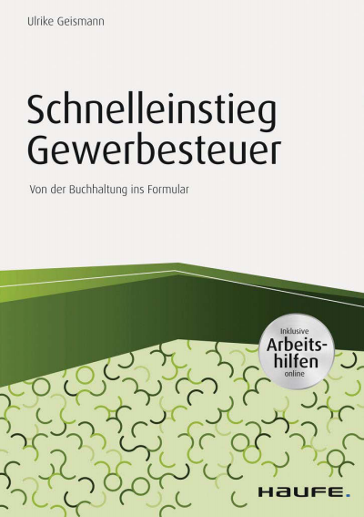Cover of book: Schnelleinstieg Gewerbesteuer - inkl. Arbeitshilfen online
