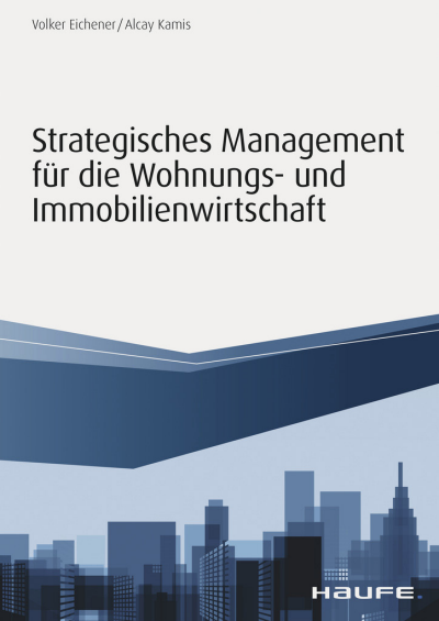 Cover des Buchs: Strategisches Management für die Wohnungs-und Immobilienwirtschaft