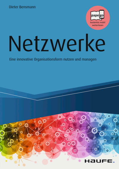Cover of book: Netzwerke - Eine innovative Organisationsform nutzen und managen