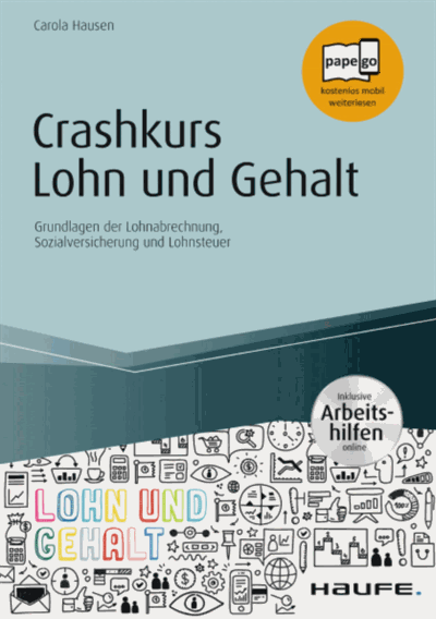 Cover des Buchs: Crashkurs Lohn und Gehalt - inkl. Arbeitshilfen online