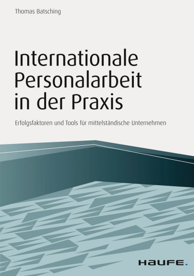 Cover des Buchs: Internationale Personalarbeit in der Praxis