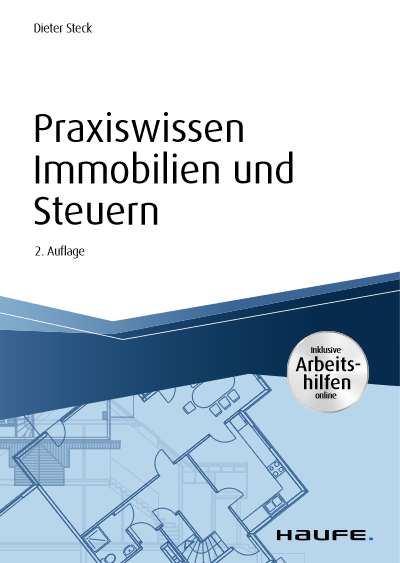 Cover of book: Praxiswissen Immobilien und Steuern, inkl. Arbeitshilfen online.