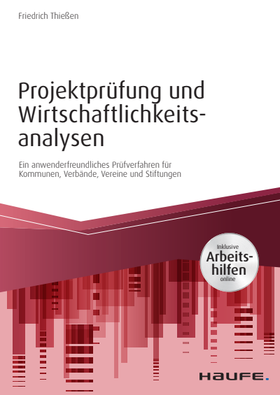 Cover of book: Projektprüfung und Wirtschaftlichkeitsanalysen - inkl. Arbeitshilfen online