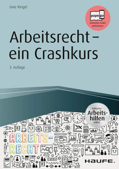 Cover des Buchs: Arbeitsrecht - ein Crashkurs - inkl. Arbeitshilfen online