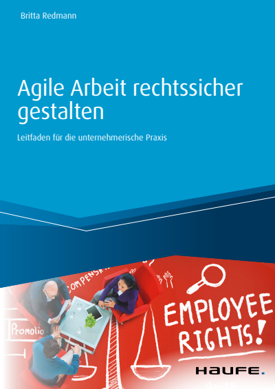Cover of book: Agile Arbeit rechtssicher gestalten
