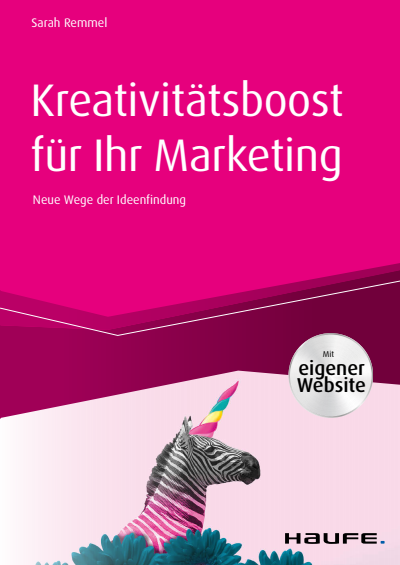Cover of book: Kreativitätsboost für Ihr Marketing inkl. Arbeitshilfen online