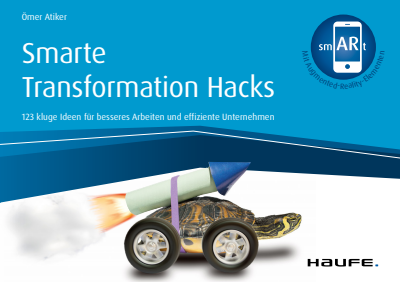 Cover of book: Smarte Transformation Hacks - inkl. Augmented-Reality-App