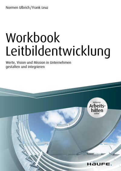 Cover des Buchs: Workbook Leitbildentwicklung - inkl. Arbeitshilfen online