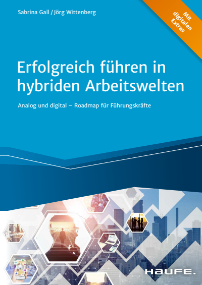 Cover des Buchs: Erfolgreich führen in hybriden Arbeitswelten
