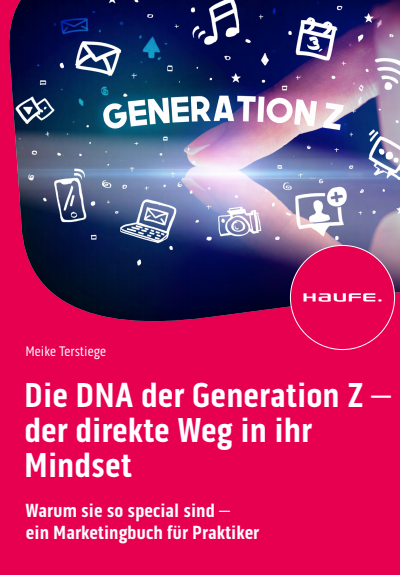 Cover des Buchs: Die DNA der Generation Z - der direkte Weg in ihr Mindset