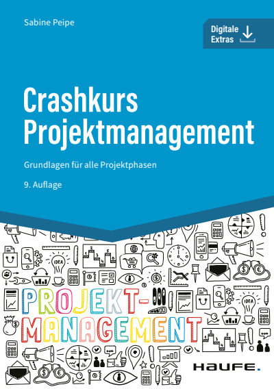Cover des Buchs: Crashkurs Projektmanagement - inkl. Arbeitshilfen online