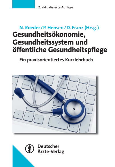 Cover of book: Gesundheitsökonomie, Gesundheitssystem und öffentliche Gesundheitspflege
