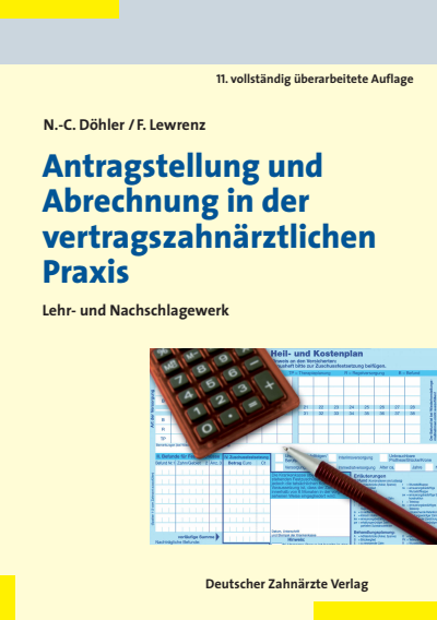 Cover des Buchs: Antragstellung und Abrechnung in der vertragszahnärztlichen Praxis