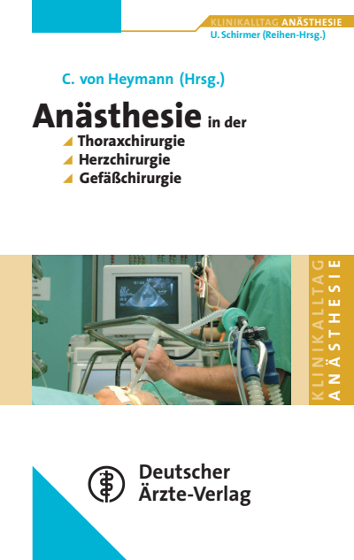 Cover des Buchs: Anästhesie in der Thoraxchirugie, Herzchirurgie, Gefäßchirurgie
