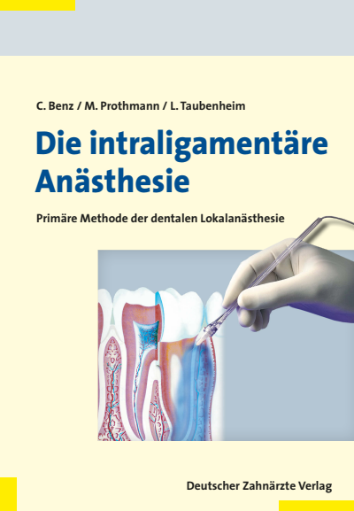 Cover des Buchs: Die intraligamentäre Anästhesie