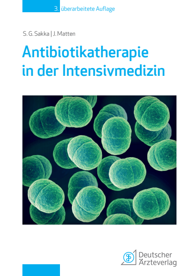 Cover of book: Antibiotikatherapie in der Intensivmedizin 3. Auflage