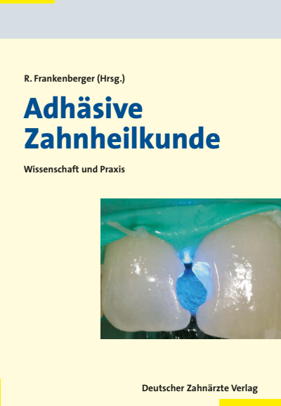Cover des Buchs: Adhäsive Zahnheilkunde