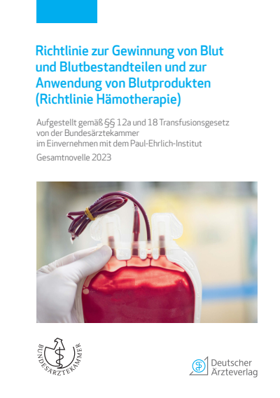 Cover des Buchs: Richtlinie zur Gewinnung von Blut und Blutbestandteilen und zur Anwendung von Blutprodukten (Hämotherapie)