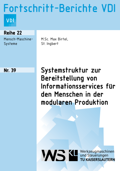 Cover of book: Systemstruktur zur Bereitstellung von Informationsservices für den Menschen in der modularen Produktion