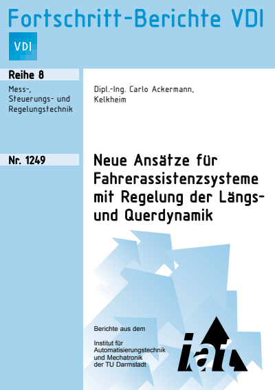 Cover des Buchs: Neue Ansätze für Fahrerassistenzsysteme mit Regelung der Längsund Querdynamik