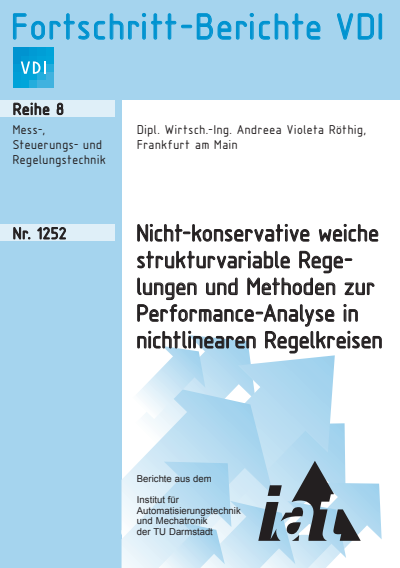 Cover des Buchs: Nicht-konservative weiche strukturvariable Regelungen und Methoden zur Performance-Analyse in nichtlinearen Regelkreisen