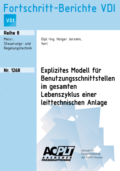 Cover of book: Explizites Modell für Benutzungsschnittstellen im gesamten Lebenszyklus einer leittechnischen Anlage