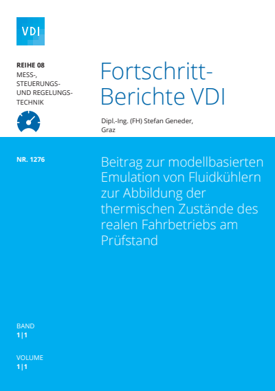 Cover of book: Beitrag zur modellbasierten Emulation von Fluidkühlern zur Abbildung der thermischen Zustände des realen Fahrbetriebs am Prüfstand