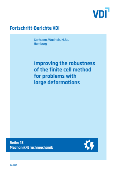 Cover des Buchs: Improving the robustness of the finite cell method for problems with large deformations