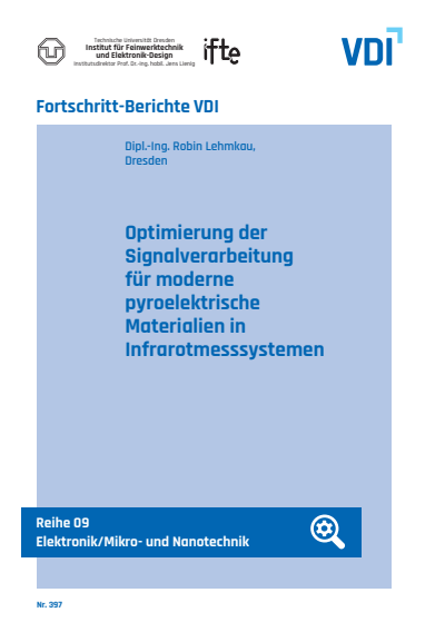 Cover of book: Optimierung der Signalverarbeitung für moderne pyroelektrische Materialien in Infrarotmesssystemen
