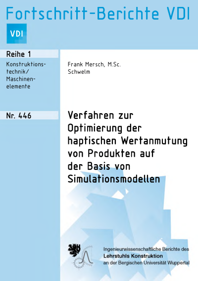 Cover des Buchs: Verfahren zur Optimierung der haptischen Wertanmutung von Produkten auf der Basis von Simulationsmodellen