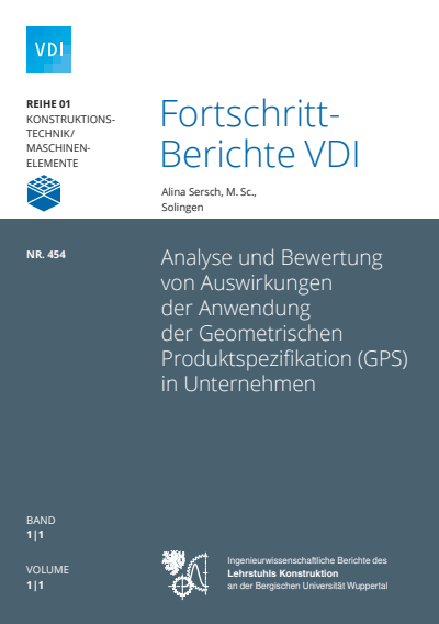 Cover of book: Analyse und Bewertung von Auswirkungen der Anwendung der Geometrischen Produktspezifikation (GPS) in Unternehmen
