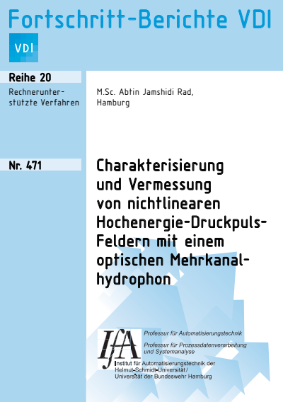 Cover of book: Charakterisierung und Vermessung von nichtlinearen Hochenergie-Druckpuls-Feldern mit einemoptischen Mehrkanalhydrophon
