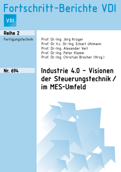 Cover des Buchs: Industrie 4.0 – Visionen der Steuerungstechnik im MES-Umfeld