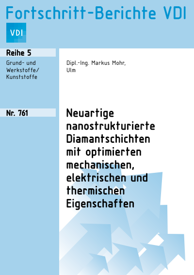 Cover of book: Neuartige nanostrukturierte Diamantschichten mit optimierten mechanischen, elektrischen und thermischen Eigenschaften