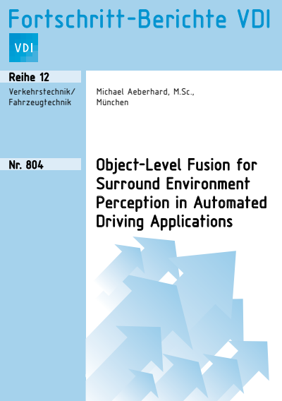 Cover of book: Object-Level Fusion for Surround Environment Perception in Automated Driving Applications