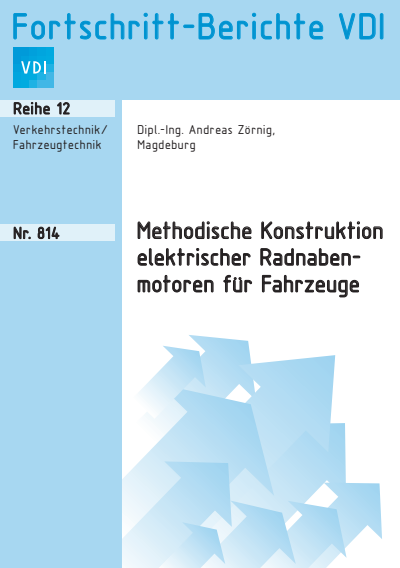 Cover des Buchs: Methodische Konstruktion elektrischer Radnabenmotoren für Fahrzeuge