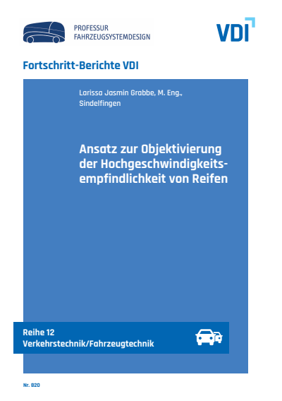 Cover des Buchs: Ansatz zur Objektivierung der Hochgeschwindigkeitsempfindlichkeit von Reifen