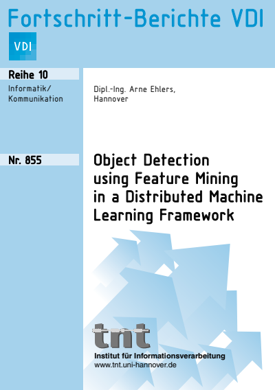 Cover of book: Object Detection using Feature Mining in a Distributed Machine Learning Framework