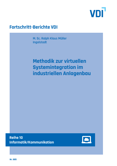 Cover of book: Methodik zur virtuellen Systemintegration im industriellen Anlagenbau