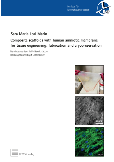 Cover des Buchs: Composite scaffolds with human amniotic membrane for tissue engineering: fabrication and cryopreservation