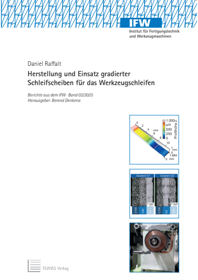 Cover of book: Herstellung und Einsatz gradierter Schleifscheiben für das Werkzeugschleifen