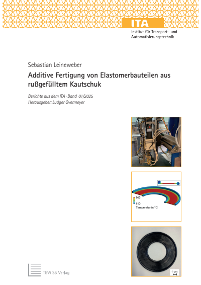 Cover des Buchs: Additive Fertigung von Elastomerbauteilen aus rußgefülltem Kautschuk