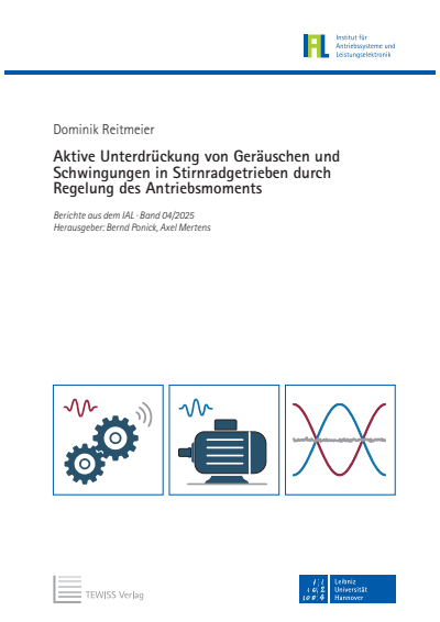 Cover des Buchs: Aktive Unterdrückung von Geräuschen und Schwingungen in Stirnradgetrieben durch Regelung des Antriebsmoments