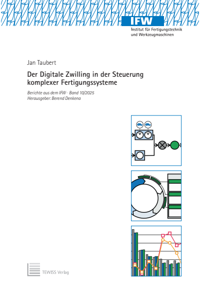 Cover des Buchs: Der Digitale Zwilling in der Steuerung komplexer Fertigungssysteme