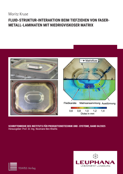 Cover des Buchs: Fluid-Struktur-Interaktion beim Tiefziehen von Faser-Metall-Laminaten mit niedrigviskoser Matrix