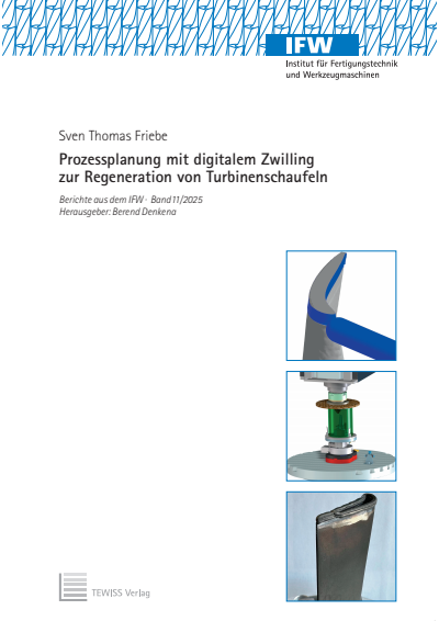Cover des Buchs: Prozessplanung mit digitalem Zwilling zur Regeneration von Turbinenschaufeln