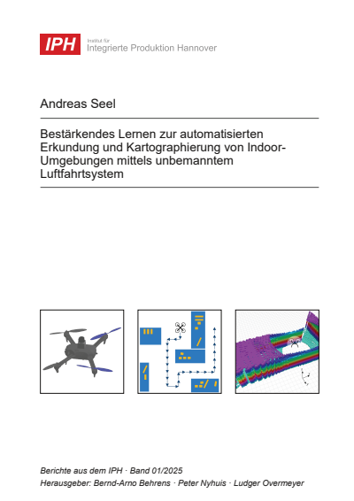 Cover des Buchs: Bestärkendes Lernen zur automatisierten Erkundung und Kartographierung von Indoor-Umgebungen mittels unbemanntem Luftfahrtsystem